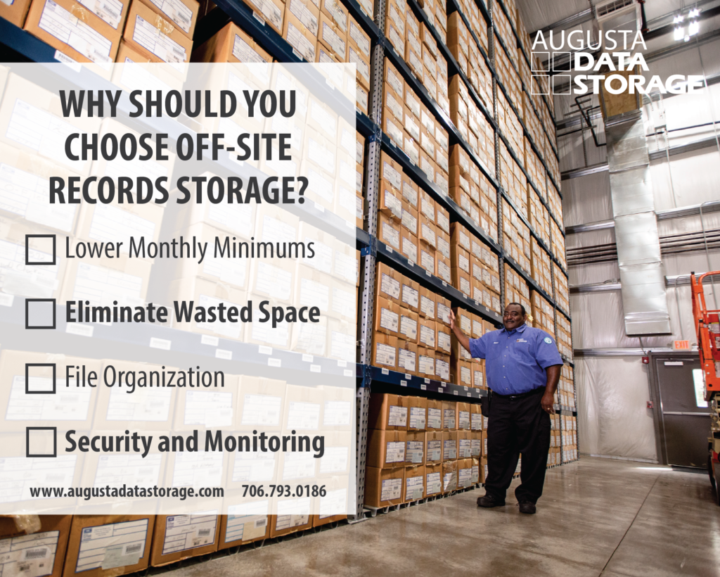 Why should you choose off-site records storage?
- Lower monthly minimums
- Eliminate wasted space
- File organization
- Security and monitoring
