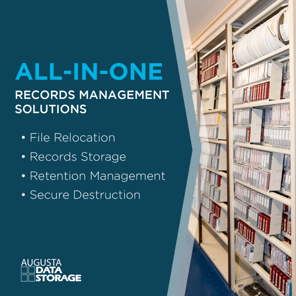 All-in-one records management solutions: file relocation, records storage, retention management, secure destruction
